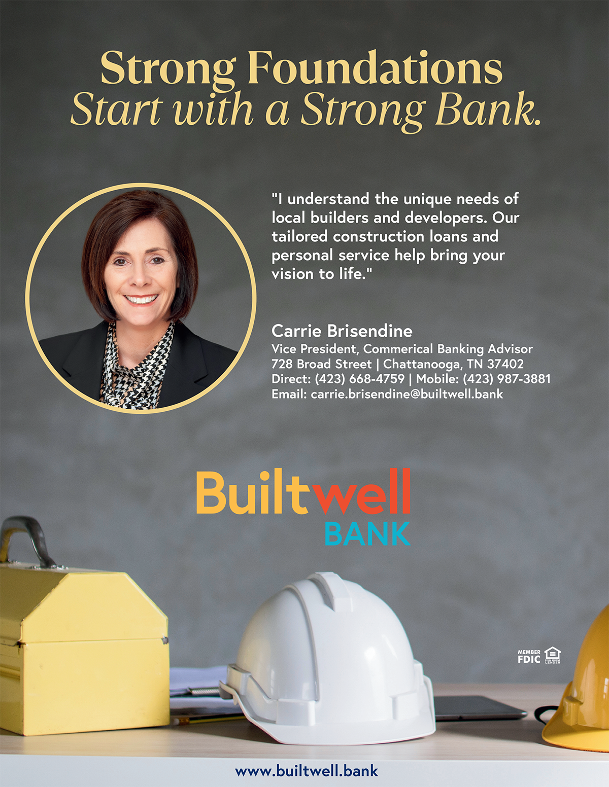 CBrisendine Builtwell Bank construction loans, Carrie Brisendine